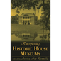 Interpreting Historic House Museums - Paperback
