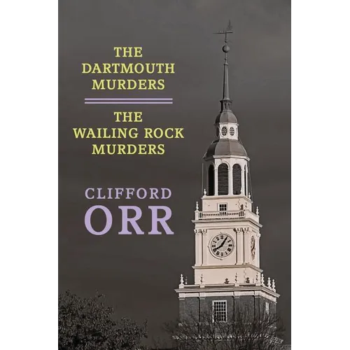 The Dartmouth Murders / The Wailing Rock Murders - Paperback