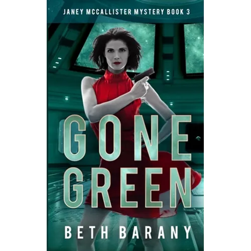Gone Green: A Sci-Fi Mystery - Paperback