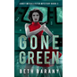 Gone Green: A Sci-Fi Mystery - Paperback