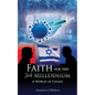 Faith for the 3rd Millennium: A World in Chaos - Paperback