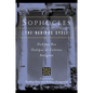 Sophocles, the Oedipus Cycle: Oedipus Rex, Oedipus at Colonus, Antigone - Paperback