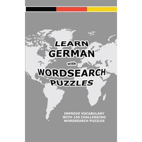 Learn German with Wordsearch Puzzles - Paperback
