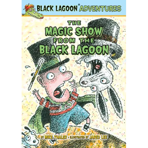Magic Show from the Black Lagoon - Library Binding