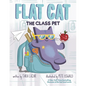 Flat Cat: The Class Pet - Hardcover