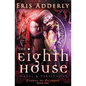 The Eighth House: Hades & Persephone - Paperback