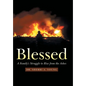 Blessed: A Family's Struggle to Rise from the Ashes - Hardcover