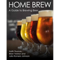 Home Brew: A Guide to Brewing Beer - Paperback