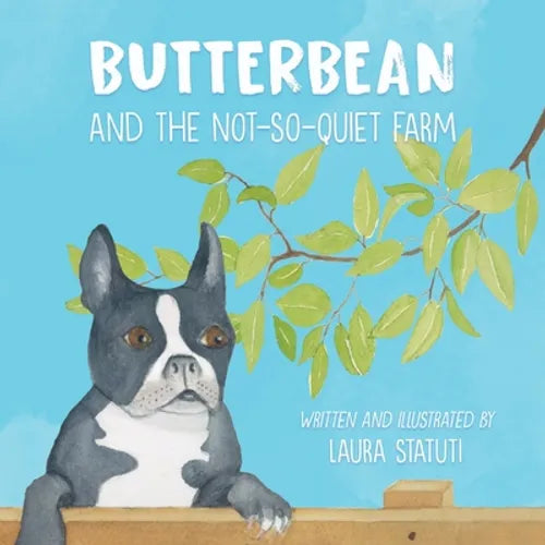 Butterbean and the Not-So-Quiet Farm - Paperback