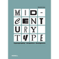 Mid-Century Type: Typography, Graphics, Designers - Hardcover