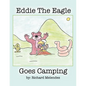 Eddie the Eagle Goes Camping - Paperback