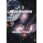 Biocosmos - Hardcover
