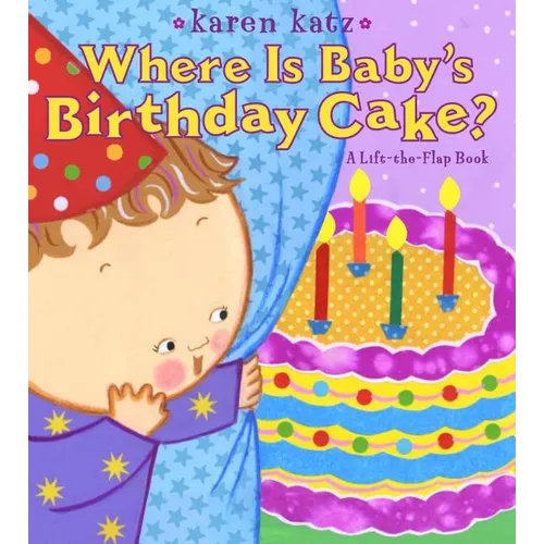 Where Is Baby's Birthday Cake? - Board Book