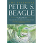 The Essential Peter S. Beagle, Volume 2: Oakland Dragon Blues and Other Stories - Hardcover