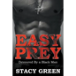 Easy Prey: Devoured By a Black Man - Paperback