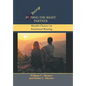 Being the Right Partner: Mindful Choices for Intentional Relating - Hardcover
