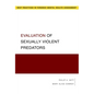 Evaluation of Sexually Violent Predators - Paperback