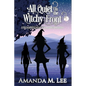 All Quiet On the Witchy Front - Paperback