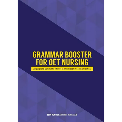 Grammar Booster for OET Nursing: Language and grammar for effective communication in healthcare settings - Paperback