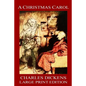 A Christmas Carol - LARGE PRINT EDITION - Paperback