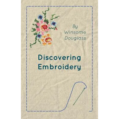 Discovering Embroidery - Paperback