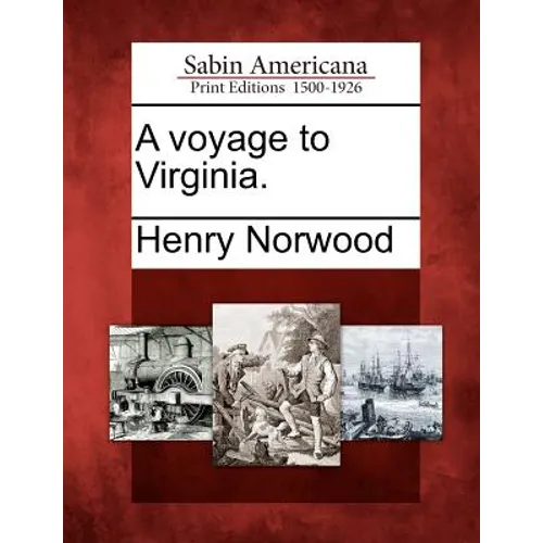 A Voyage to Virginia. - Paperback