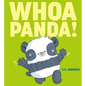 Whoa Panda! - Hardcover