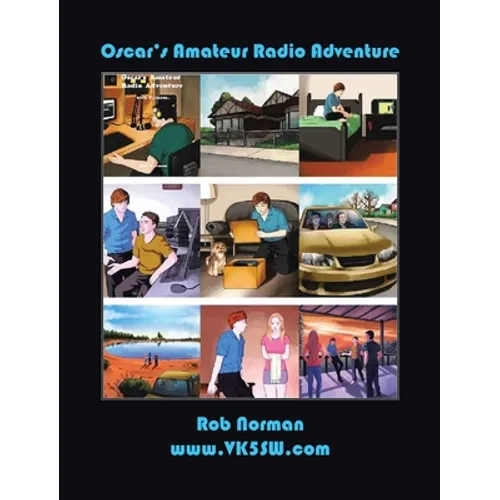 Oscar's Amateur Radio Adventure - Hardcover