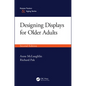 Designing Displays for Older Adults, Second Edition - Paperback
