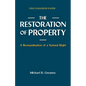 The Restoration of Property: A Reexamination of a Natural Right - Paperback