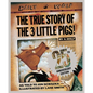 The True Story of the 3 Little Pigs 25th Anniversary Edition - Hardcover