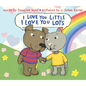 I Love You Little, I Love You Lots - Hardcover