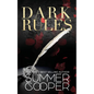 Dark Rules: A Dark Billionaire Steamy Contemporary Romance - Paperback