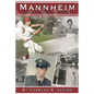 Mannheim: A Humorous and Unexpected Journey of Self-discovery - Paperback