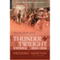 Thunder at Twilight: Vienna 1913/1914 - Paperback