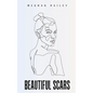 Beautiful Scars - Paperback