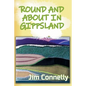 Round and About in Gippsland - Paperback