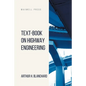 Text-Book on Highway Engineering - Paperback
