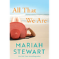 All That We Are - Paperback