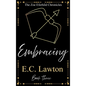 Embracing, The Zoe Eferhild Chronicles - Hardcover