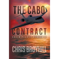 The Cabo Contract: Colin Pearce Series II - Hardcover