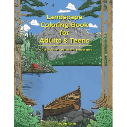 Landscape Coloring Book for Adults and Teens: A Collection of 40 Relaxing Landscapes - Paperback