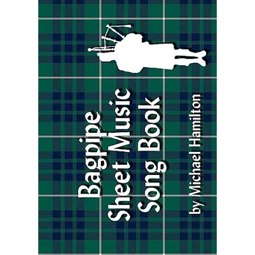 Bagpipe Sheet Music Song Book - Paperback