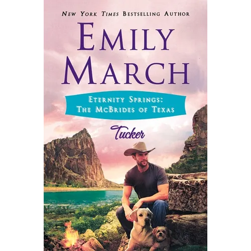 Tucker: Eternity Springs: The McBrides of Texas - Paperback