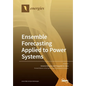 Ensemble Forecasting Applied to Power Systems - Paperback