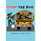 Stop The Bus: Education Reform in 31 Days - Paperback