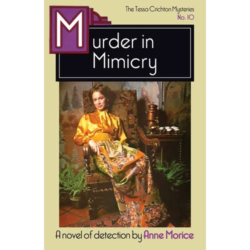 Murder in Mimicry: A Tessa Crichton Mystery - Paperback
