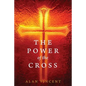 The Power of the Cross - Paperback