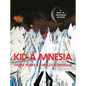 Kid a Mnesia: A Book of Radiohead Artwork - Hardcover