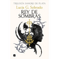 Rey de Sombras / King of Shadows - Hardcover